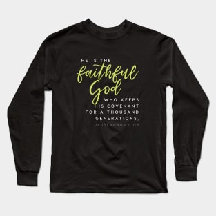 Faithful God | Christian Design Long Sleeve T-Shirt
